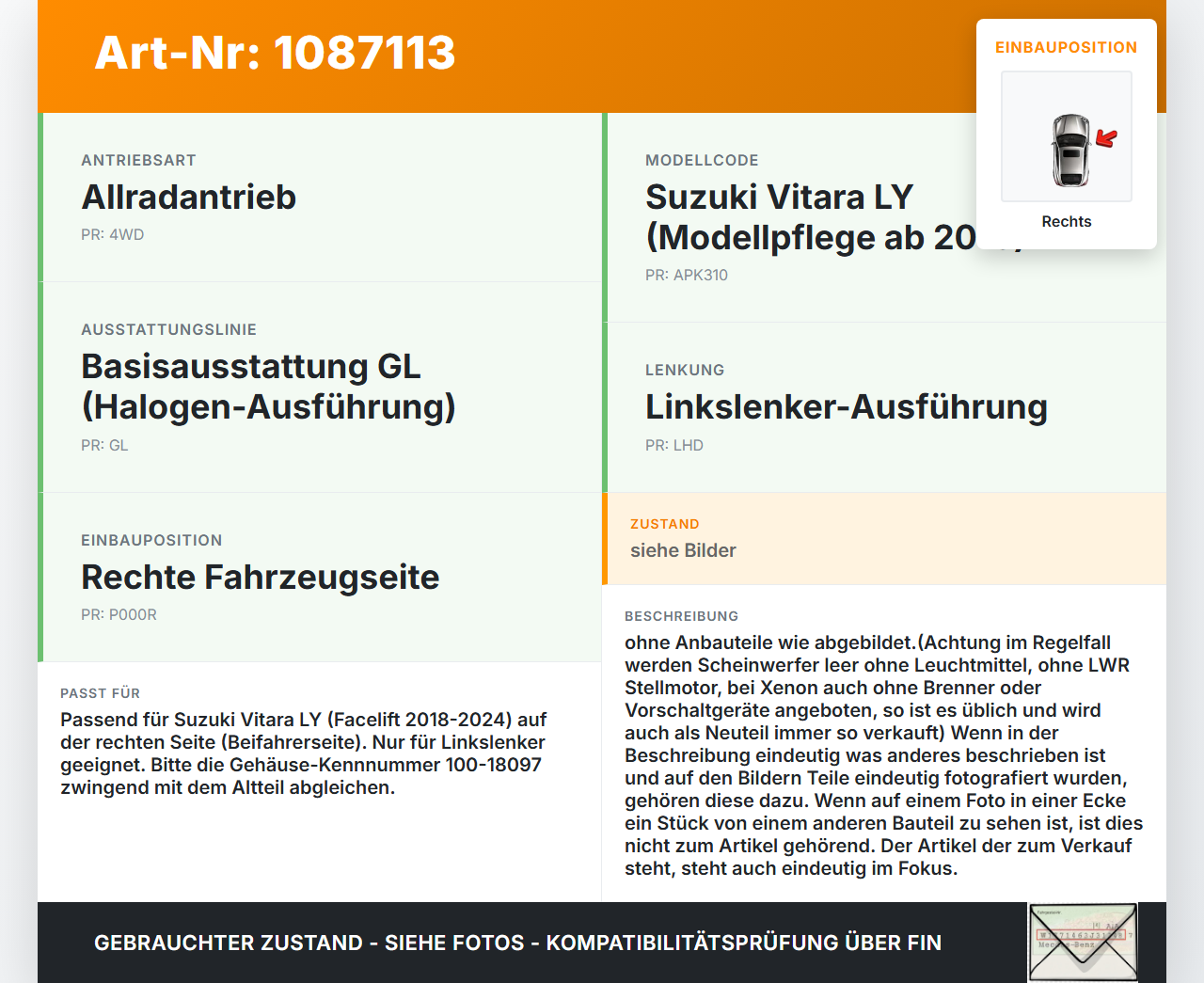 Suzuki Vitara LY 18-24 Scheinwerfer Frontscheinwerfer Rechts orig. 1 Suzuki Vitara LY 18-24 18.07.2019 100-18097... Vorschau 3