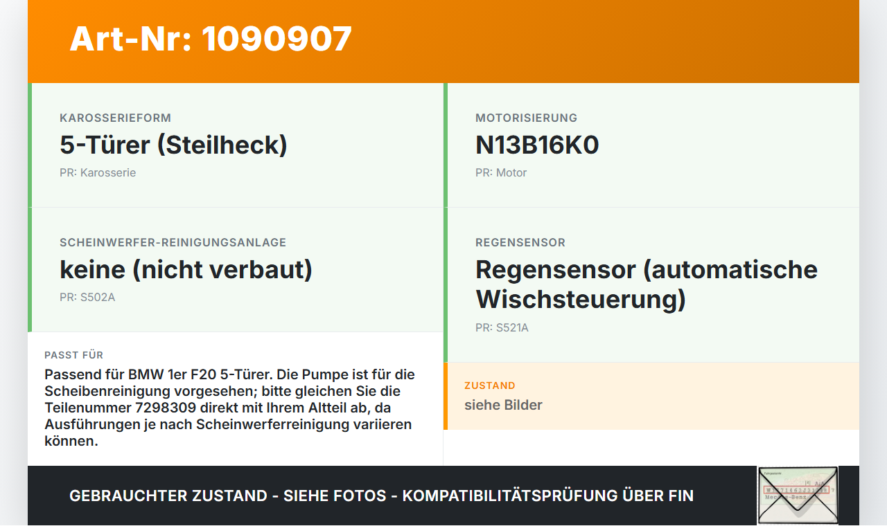 BMW 114i F20 11-15 Waschpumpe Wischwasserpumpe Pumpe BMW 114i F20 11-15 11.03.2013 7302589 67127302589 7298309... Vorschau 3