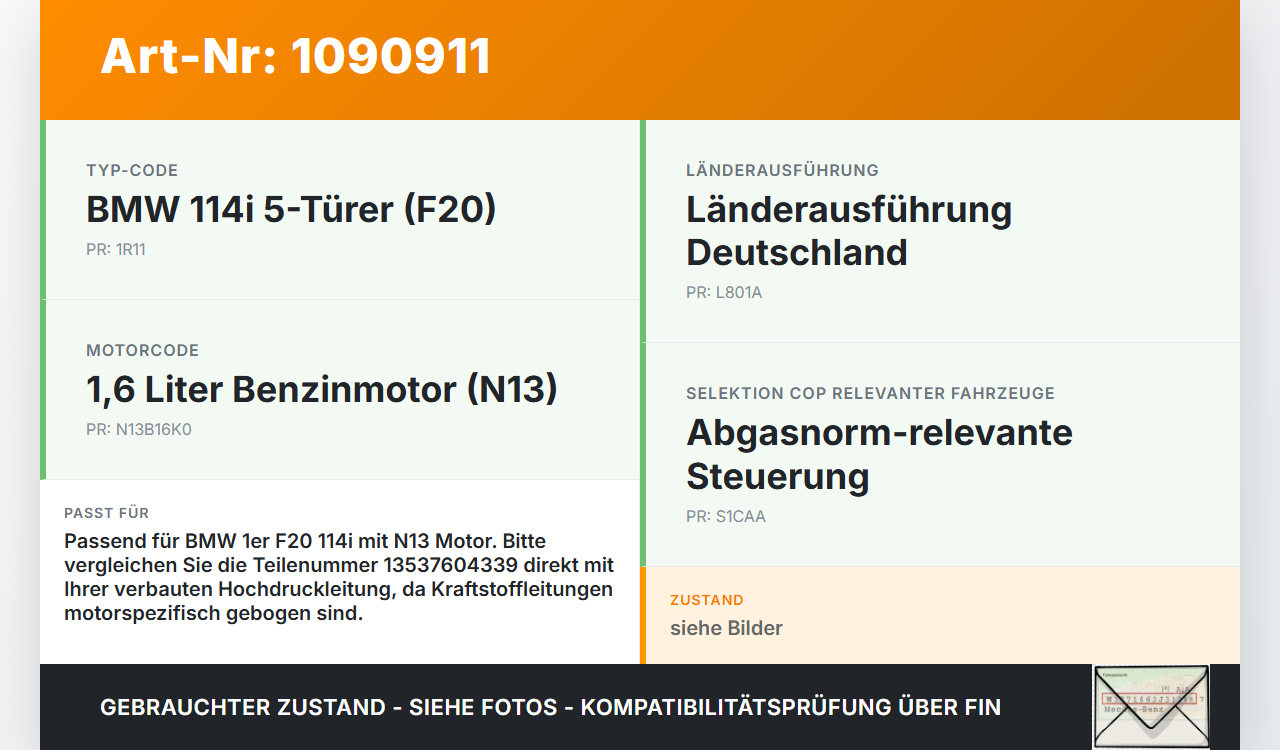 BMW 114i F20 11-15 1,6 75KW Hochdruck Leitung Kraftstoffleitung BMW 114i F20 11-15 11.03.2013 7604339 13537604339... Vorschau 3