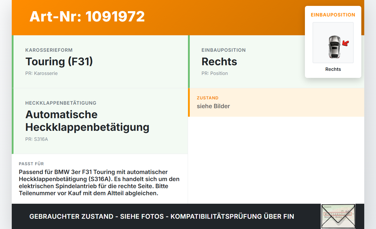 BMW 320d F31 12-15 Kombi 1x Dämpfer für Heckklappe Gasdruckfeder Rechts BMW 320d F31 12-15 21.12.2012 7340976... Vorschau 3