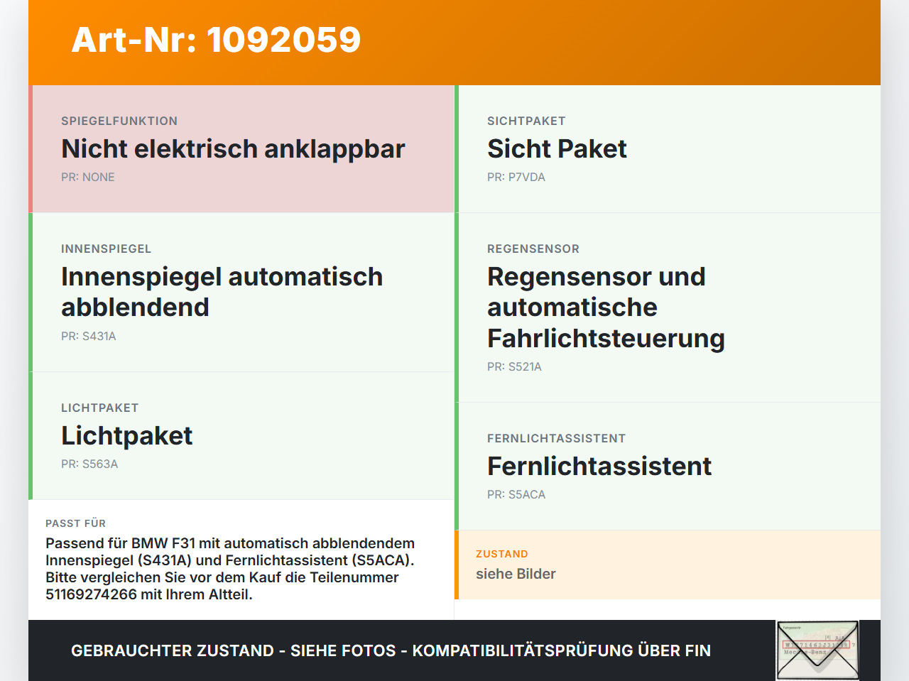 BMW 320d F31 12-15 Innenspiegel Rückspiegel Spiegel Innen BMW 320d F31 12-15 21.12.2012 9274266 51169274266 9286279... Vorschau 3