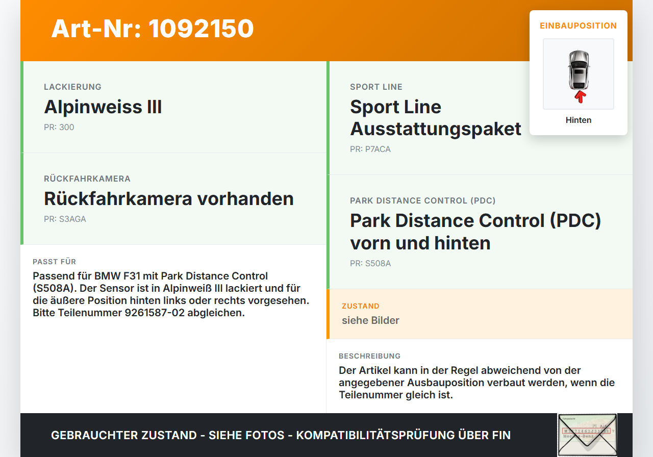 BMW 320d F31 12-15 Abstands Sensor Parksensor PDC Hinten Aussen Pos.2 300 BMW 320d F31 12-15 21.12.2012 9261587... Vorschau 3