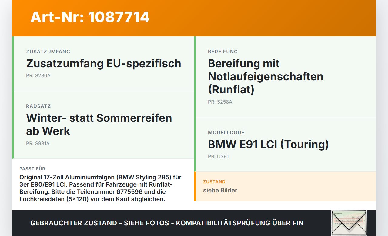 BMW E91 320i LCI 08-11 4 x Felgen Aluminiumfelge 17 Zoll 5X120 BMW E91 320i LCI 08-11 31.08.2009 6775596 gebraucht Vorschau 3