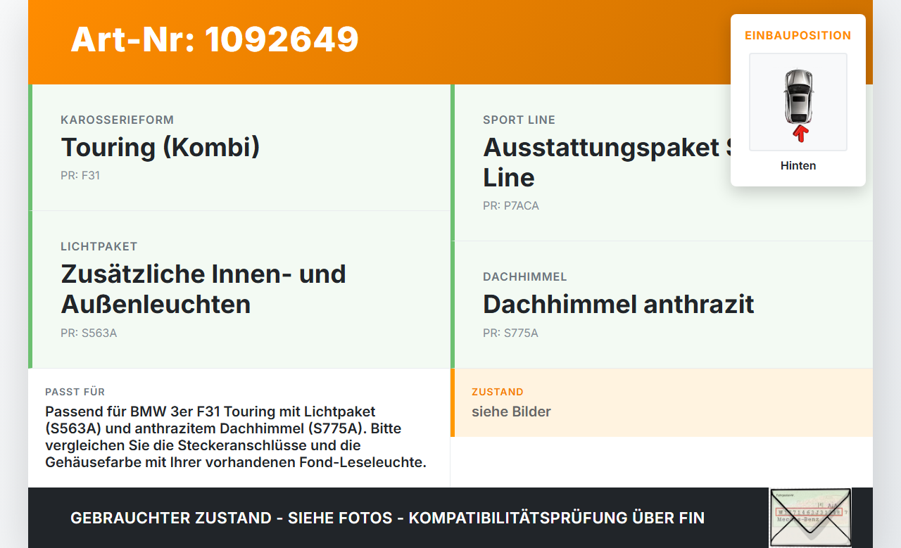 BMW 320d F31 12-15 Innenleuchte Innenraumleuchte Hinten BMW 320d F31 12-15 21.12.2012 9277930 63319277930 gebraucht Vorschau 3