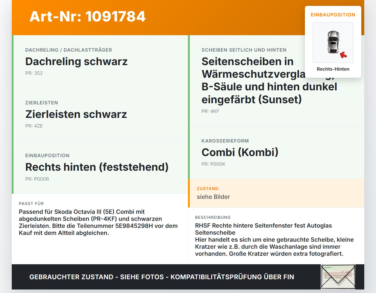 Skoda Octavia III 5E 17-20 Kombi Seitenscheibe Feste Scheibe Rechts Hinten Orig. Skoda Octavia III 5E 17-20... Vorschau 3