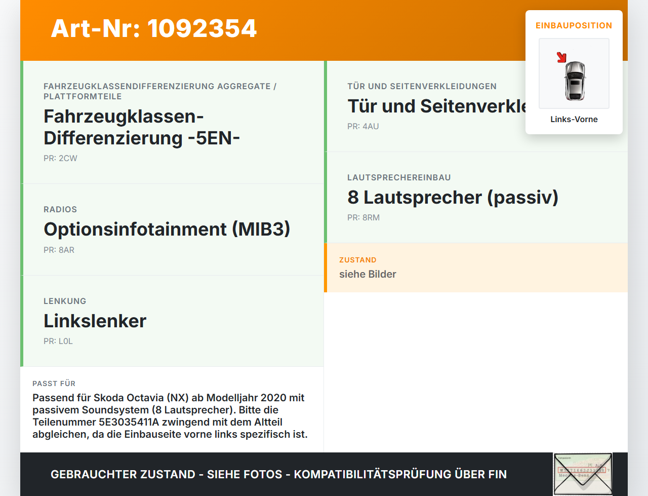 Skoda Octavia IV NX 20-24 Lautsprecher Links Vorne Skoda Octavia IV NX 20-24 26.04.2021 5E3035411A gebraucht Vorschau 3