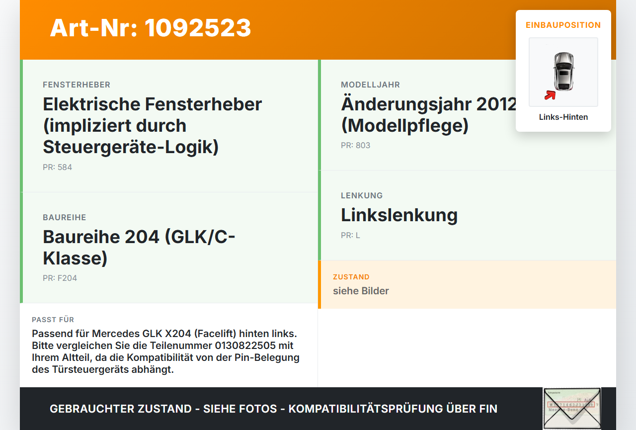 Mercedes GLK X204 12-15 Fensterhebermotor Links Hinten Mercedes GLK X204 12-15 23.05.2013 A2048200542 0130822505... Vorschau 3