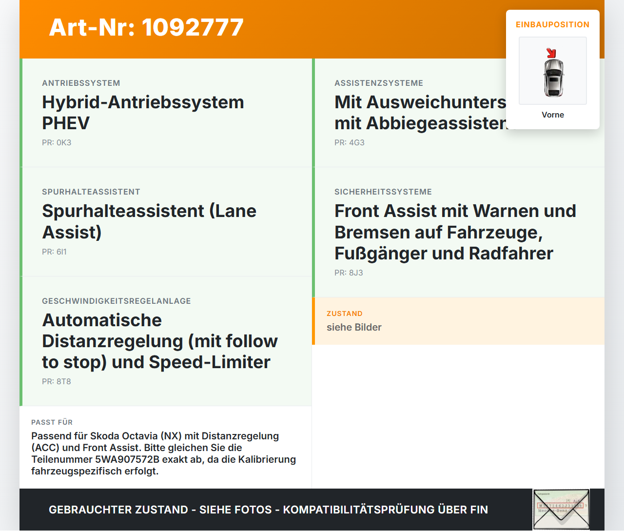 Skoda Octavia IV NX 20-24 Abstandssensor Radar Distronic Vorne Skoda Octavia IV NX 20-24 26.04.2021 5WA907572B... Vorschau 3