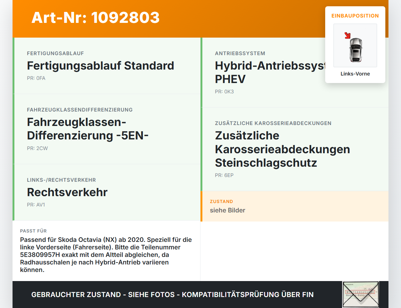Skoda Octavia IV NX 20-24 Verkleidung Radhausschale Links Vorne für Kotflügel Skoda Octavia IV NX 20-24 26.04.2021... Vorschau 3