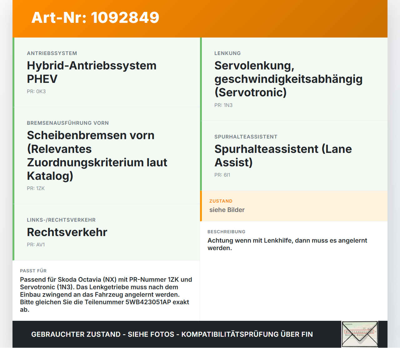 Skoda Octavia IV NX 20-24 Lenkgetriebe Servolenkung Skoda Octavia IV NX 20-24 26.04.2021 5WB423051AP 4532016316... Vorschau 3
