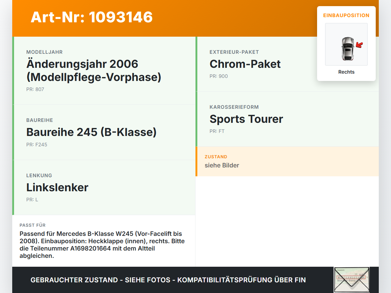 Mercedes B 180 Cdi W245 05-08 Rückleuchte Heckleuchte Innen Heckklappe Rechts Mercedes B 180 Cdi W245 05-08... Vorschau 3