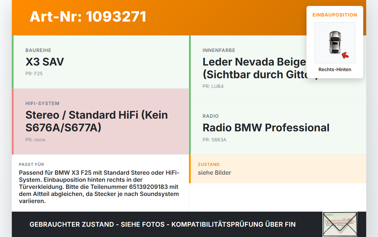 BMW X3 F25 10-14 Lautsprecher Rechts Hinten BMW X3 F25 10-14 22.06.2011 65139209183 9209183 65.13-9209183-03 gebraucht Vorschau 3