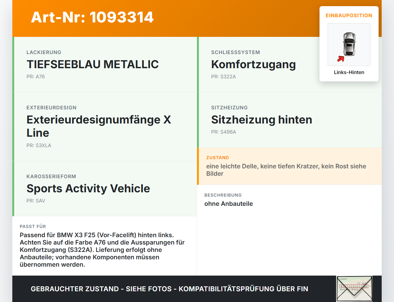 BMW X3 F25 10-14 Tür Links Hinten A76 BMW X3 F25 10-14 22.06.2011 7238695 41527238695 gebraucht Vorschau 3