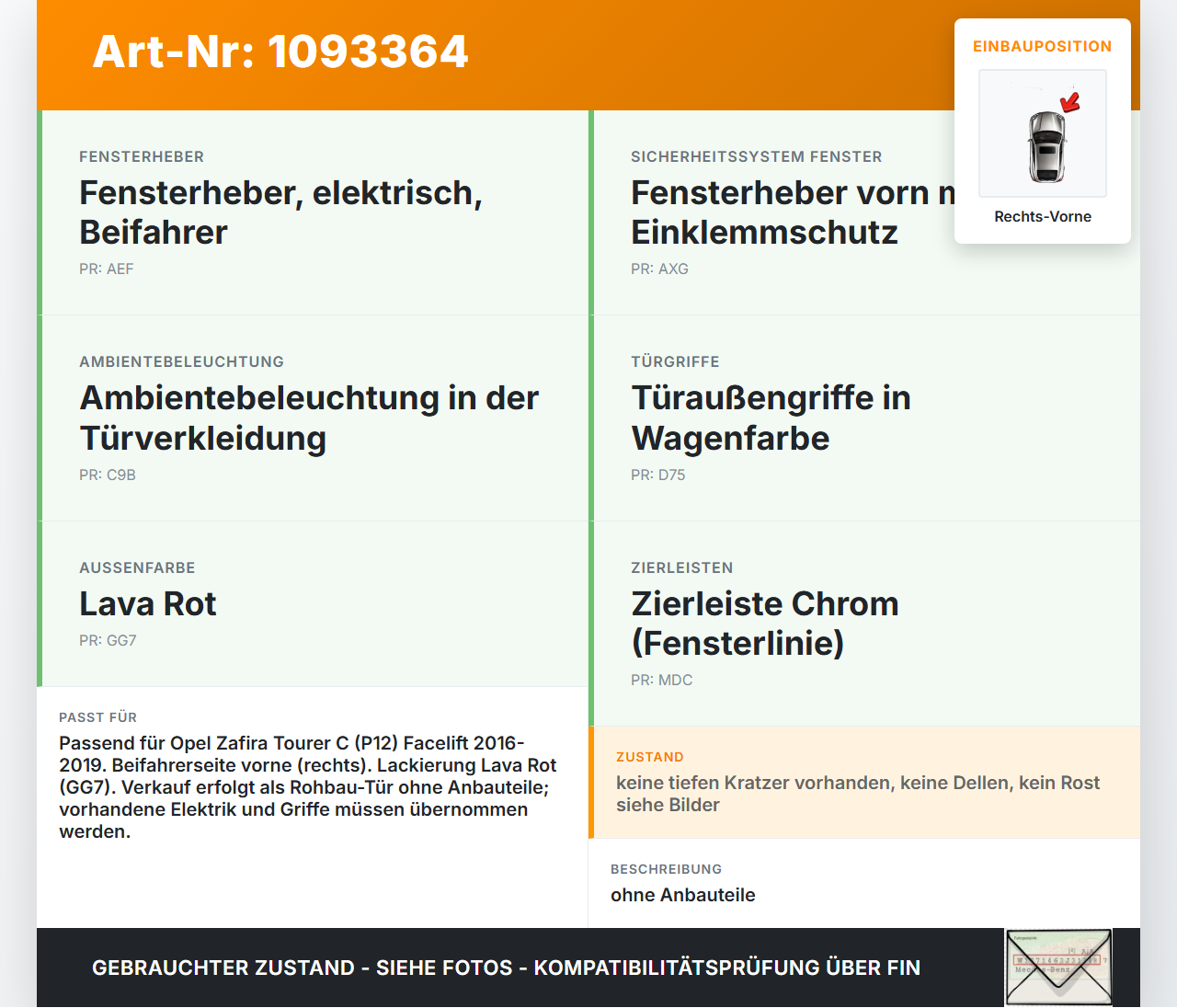 Opel Zafira Tourer C P12 16-19 Tür Beifahrertür Rechts Vorne GG7 Opel Zafira Tourer C P12 16-19 27.06.2018 13355179... Vorschau 3