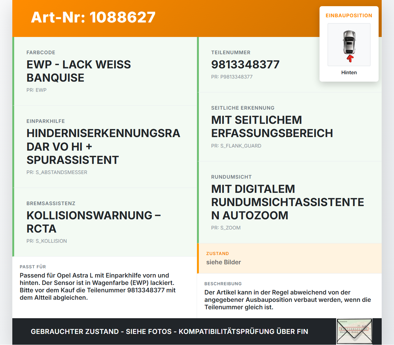 Opel Astra L 21-26 Abstands Sensor Parksensor PDC Innen Hinten EWP Opel Astra L 21-26 27.04.2023 9813348377 gebraucht Vorschau 3