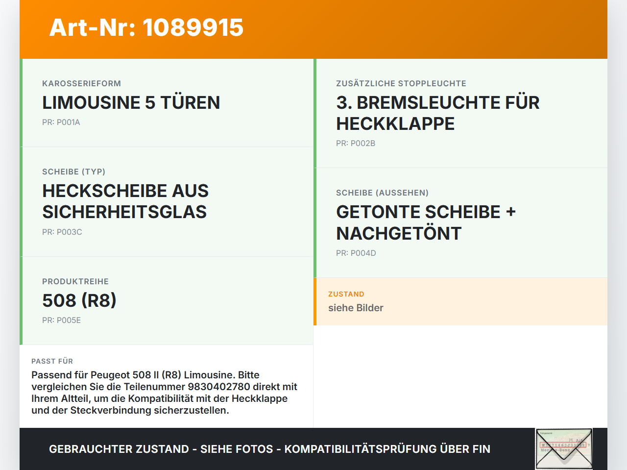 Peugeot 508 II 18-23 Lim Bremslicht 3te Bremsleuchte für Klappe Peugeot 508 II 18-23 16.07.2019 9830402780 gebraucht Vorschau 3