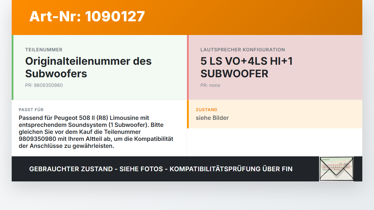 Peugeot 508 II 18-23 Lautsprecher Subwoofer Bassbox Peugeot 508 II 18-23 16.07.2019 9809350980 gebraucht Vorschau 3