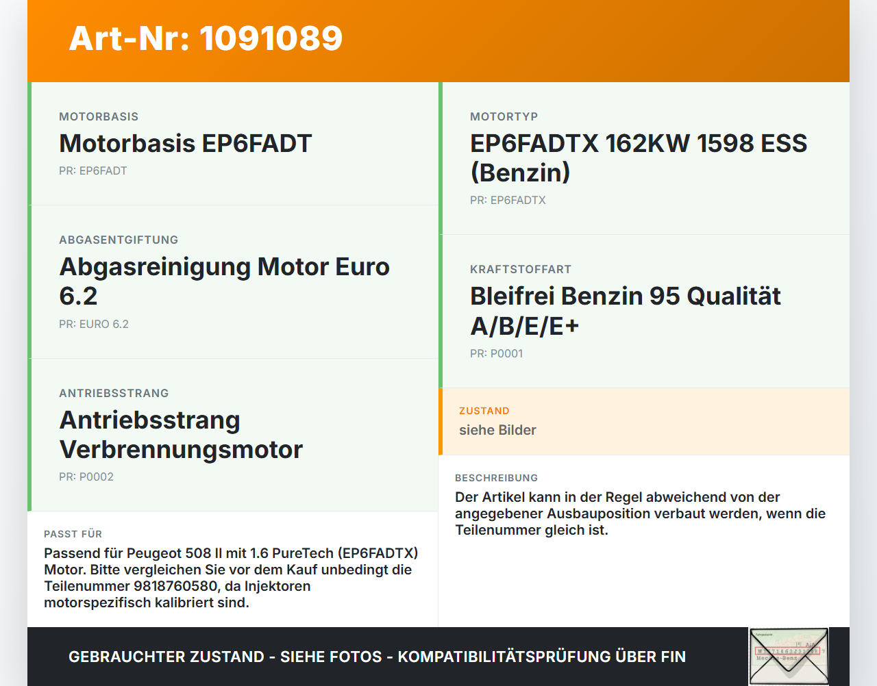Peugeot 508 II 18-23 1,6 165KW Injektor Einspritzdüse Zyl.3 Peugeot 508 II 18-23 16.07.2019 9818760580 9813415080... Vorschau 3