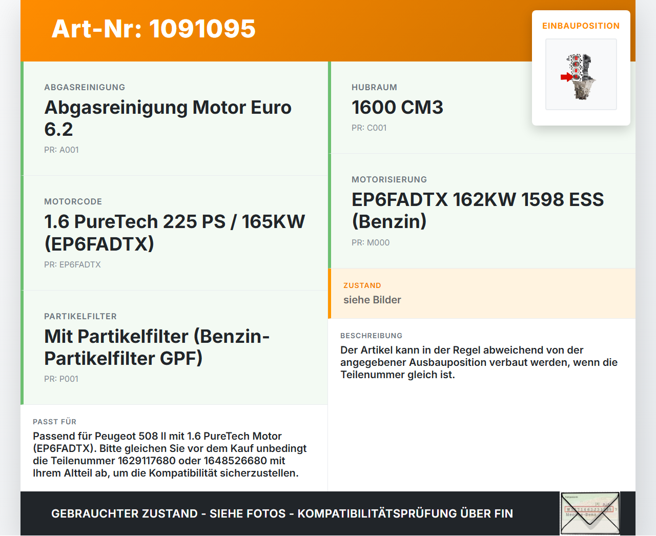 Peugeot 508 II 18-23 1,6 165KW EP6FADTX Kolben mit Pleuel Pos A Peugeot 508 II 18-23 16.07.2019 1629117680 gebraucht Vorschau 3