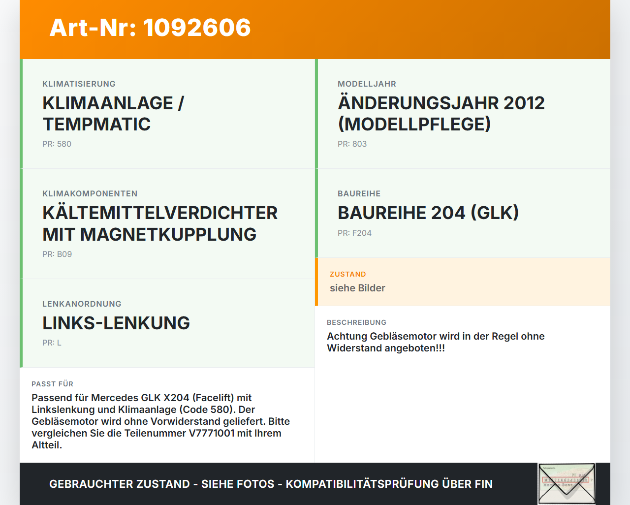 Mercedes GLK X204 12-15 Gebläsemotor Lüftermotor Heizungsgebläse Mercedes GLK X204 12-15 23.05.2013 A2128200708... Vorschau 3
