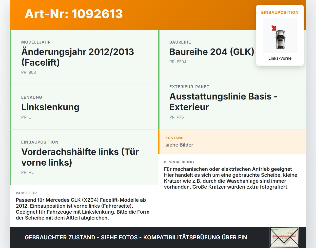 Mercedes GLK X204 12-15 Seitenscheibe LVK Fenster Türscheibe Links Vorne Mercedes GLK X204 12-15 23.05.2013... Vorschau 3