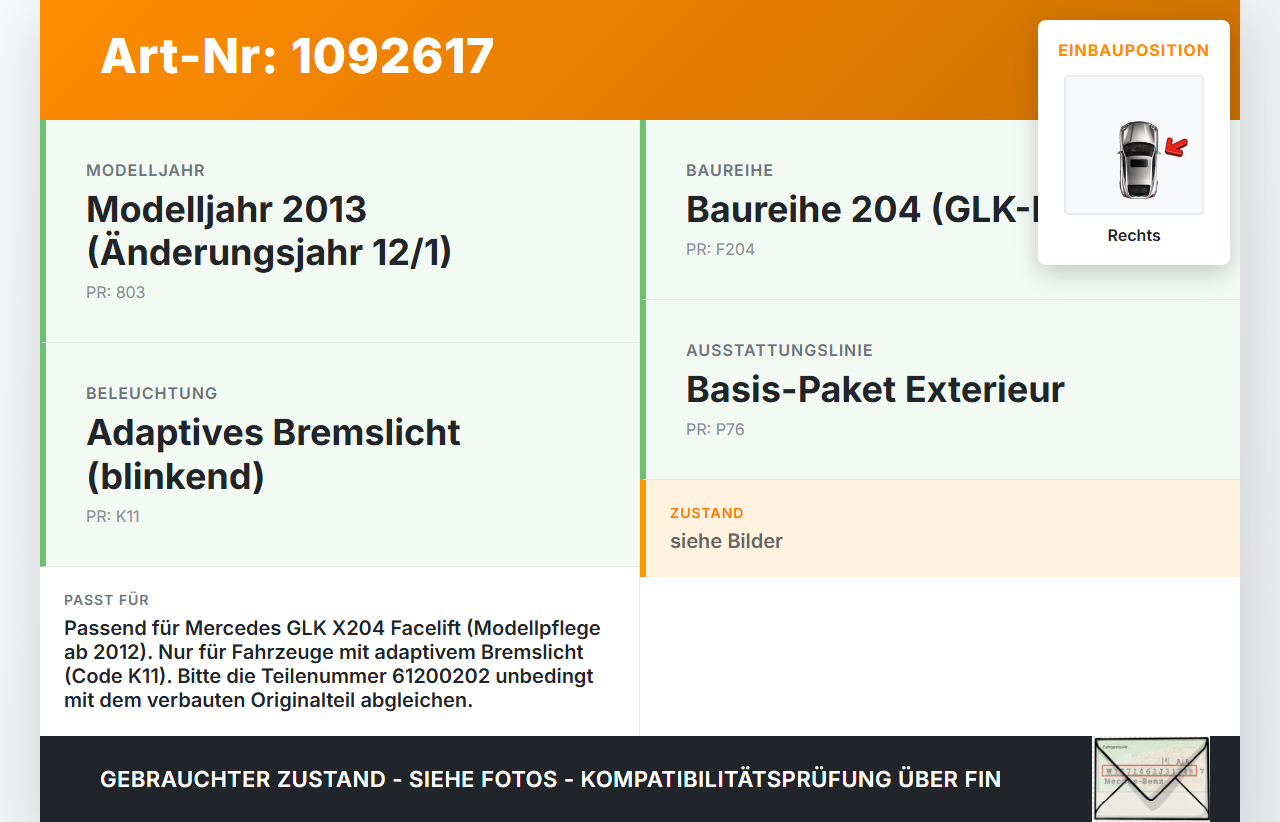 Mercedes GLK X204 12-15 Heckleuchte Rückleuchte Rücklicht Rechts orig Mercedes GLK X204 12-15 23.05.2013... Vorschau 3