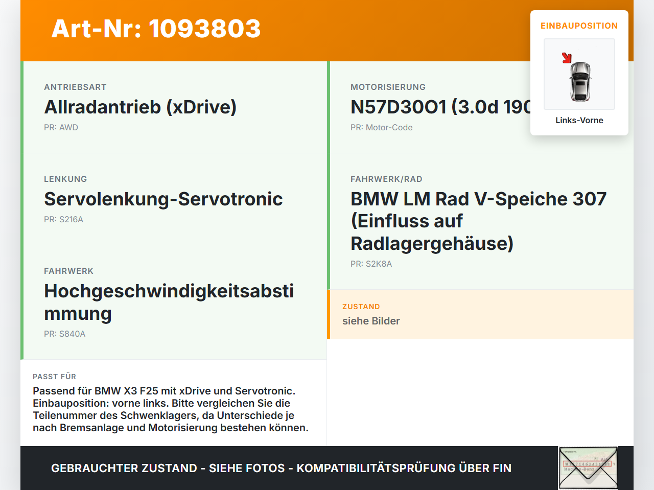 BMW X3 F25 10-14 3,0d 190KW Achsschenkel Radnabe Links Vorne BMW X3 F25 10-14 22.06.2011 6855953 31216855953 gebraucht Vorschau 3