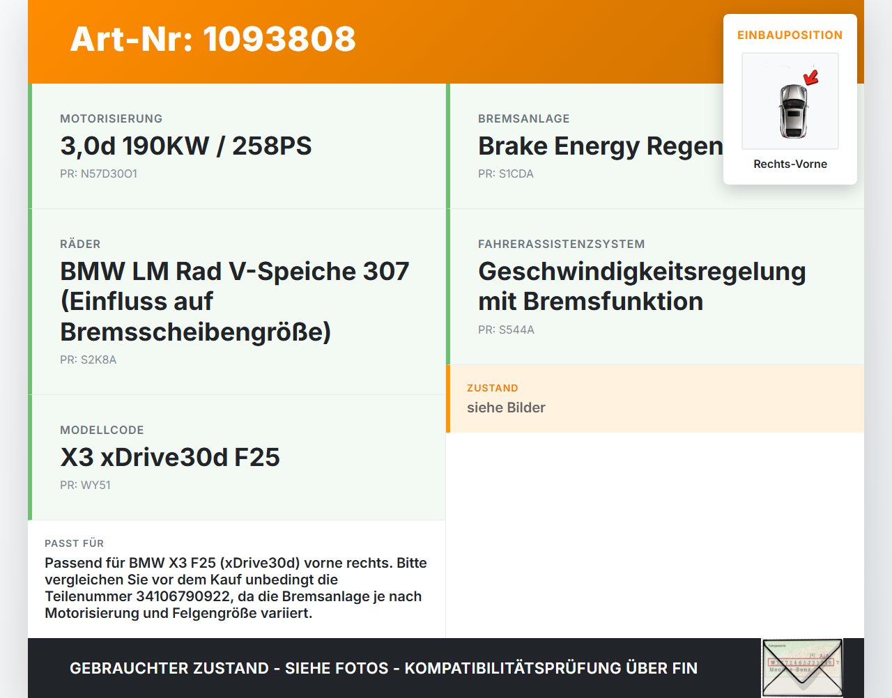 BMW X3 F25 10-14 3,0d 190KW Bremssattel Bremszange Vorne Rechts BMW X3 F25 10-14 22.06.2011 6790922 34106790922... Vorschau 3