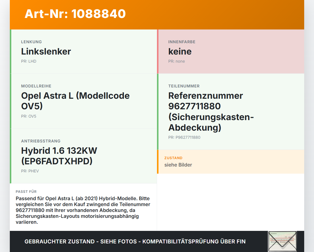 Opel Astra L 21-26 Hybrid 1,6 132KW Deckel für Sicherung Abdeckung Opel Astra L 21-26 27.04.2023 9627711880 gebraucht Vorschau 3