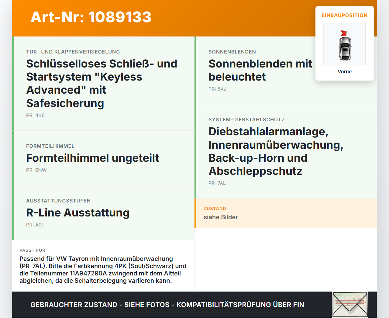 VW Tayron R41 Innenleuchte Innenraumleuchte Vorne VW Tayron R41 20.08.2025 11A947290A4PK gebraucht Vorschau 3