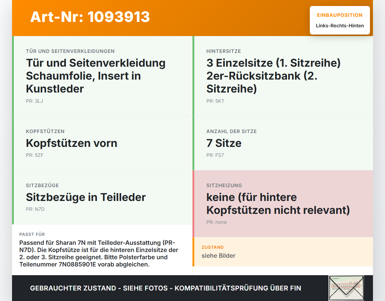 VW Sharan 7N II 10-15 Kopfstütze Rechts oder Links Hinten VW Sharan 7N II 10-15 09.05.2012 7N0885901E gebraucht Vorschau 3