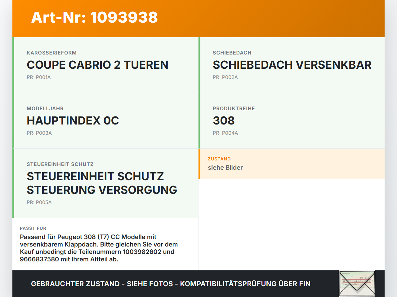 Peugeot 308 CC 07-11 Steuergerät ECU Modul SG für Verdeck Peugeot 308 CC 07-11 31.03.2011 658827 9666837580... Vorschau 3
