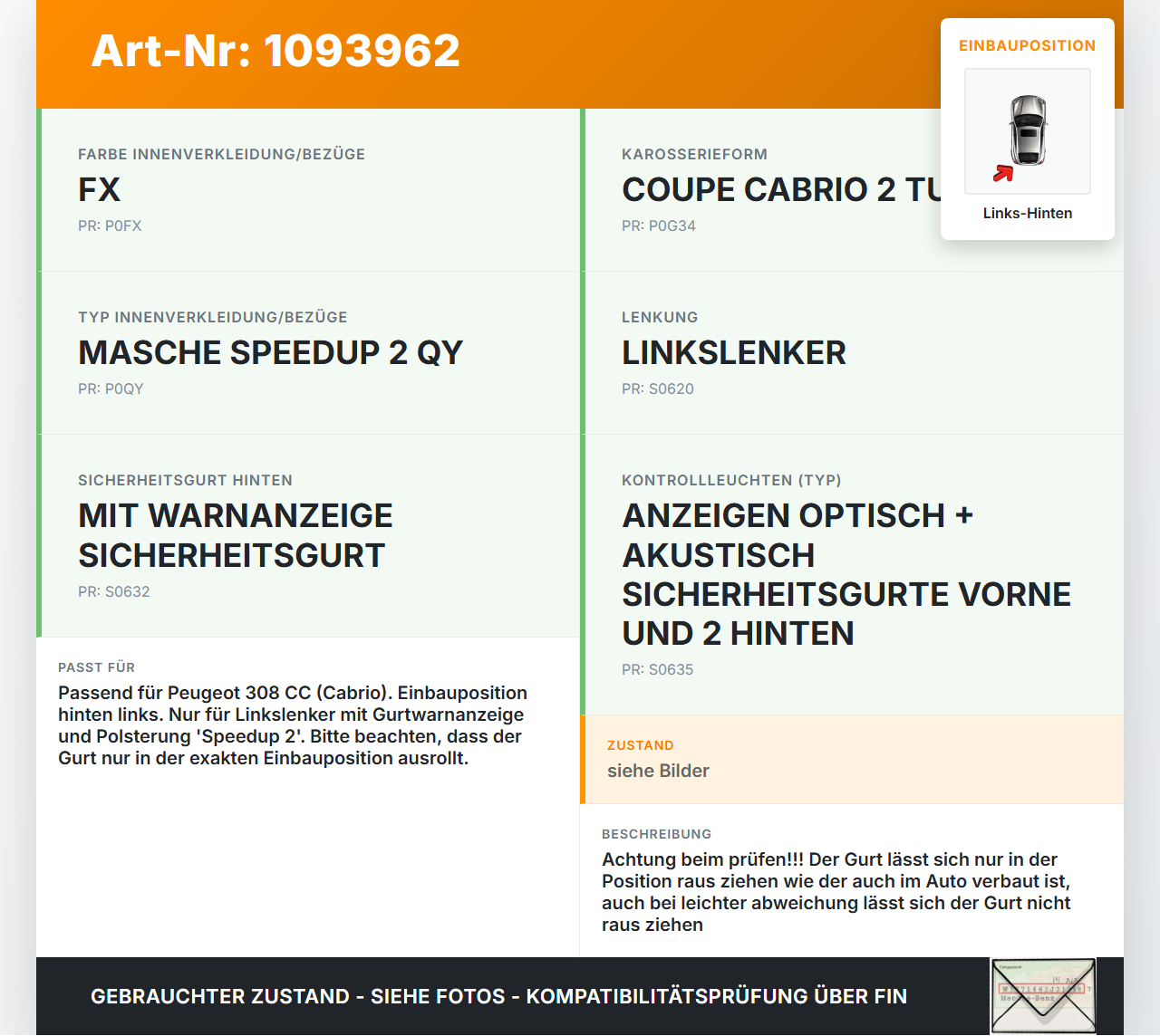 Peugeot 308 CC 07-11 Cabrio Gurt Sicherheitsgurt Links Hinten Peugeot 308 CC 07-11 31.03.2011 8975GA gebraucht Vorschau 3