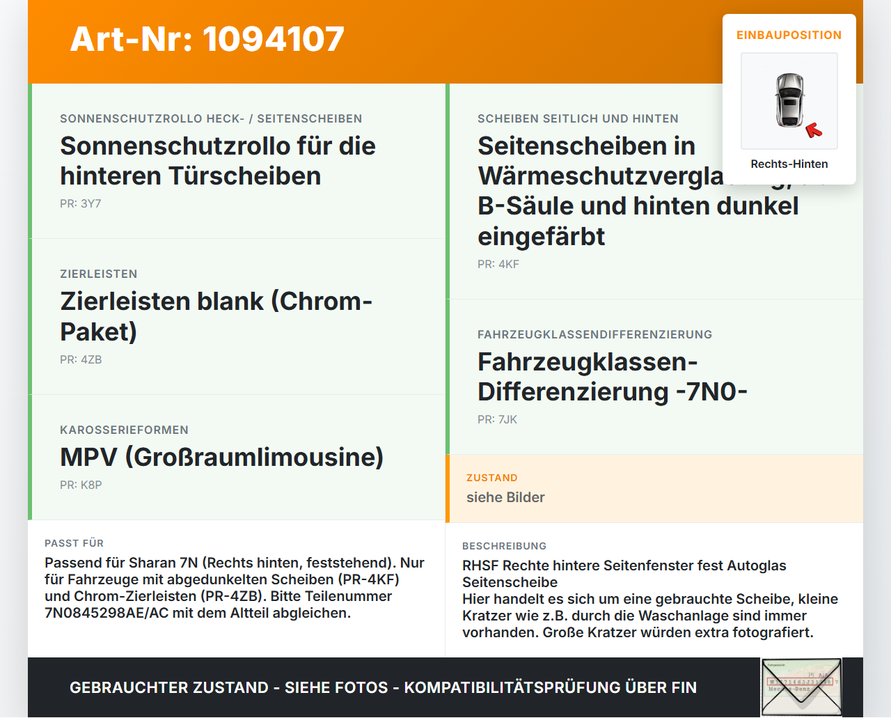 VW Sharan 7N II 10-15 Seitenscheibe Feste Scheibe Rechts Hinten Orig. getönt VW Sharan 7N II 10-15 09.05.2012... Vorschau 3