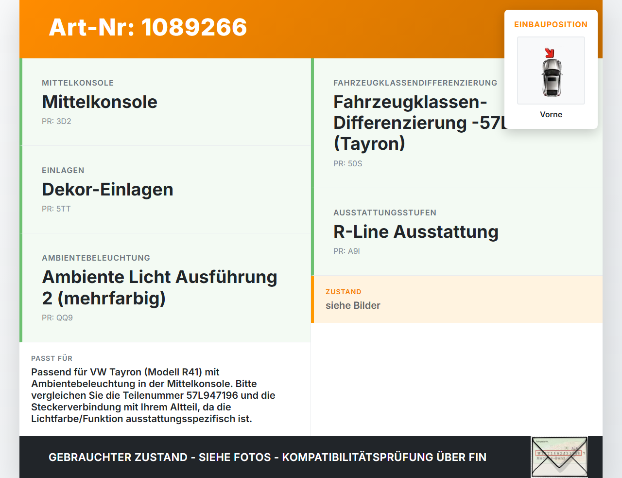 VW Tayron R41 Innenleuchte Innenraumleuchte Ambiente Light Vorne für Mittelkonsole VW Tayron R41 20.08.2025... Vorschau 3