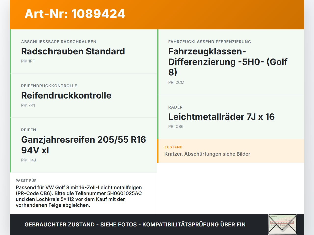 VW Golf 8 VIII 19-24 1 x Felge Aluminiumfelge 16 Zoll 5X112 VW Golf 8 VIII 19-24 14.08.2023 5H0601025AC gebraucht Vorschau 3