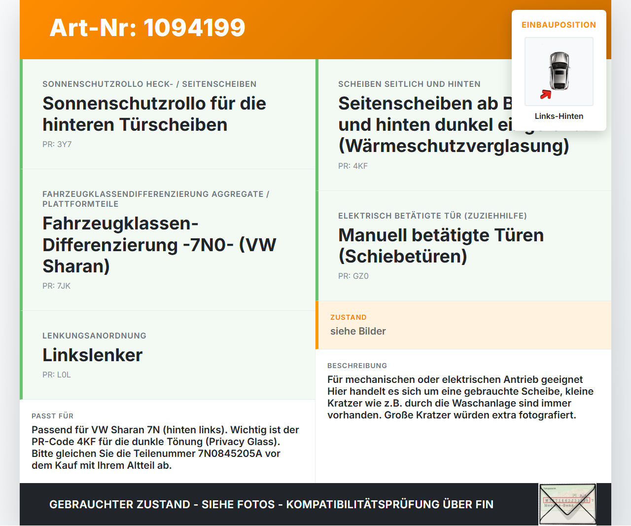 VW Sharan 7N II 10-15 Seitenscheibe LHK für Tür Fenster Scheibe Links Hinten Orig. getönt VW Sharan 7N II 10-15... Vorschau 3