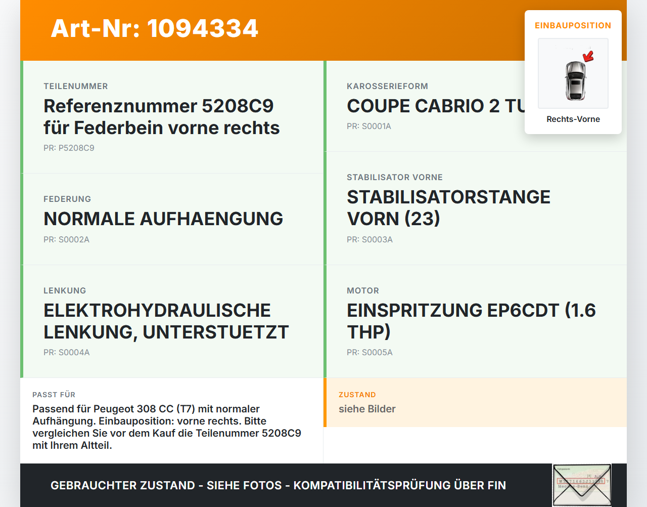 Peugeot 308 CC 07-11 Cabrio Federbein Stossdämpfer Vorne Rechts Peugeot 308 CC 07-11 31.03.2011 5208C9 gebraucht Vorschau 3