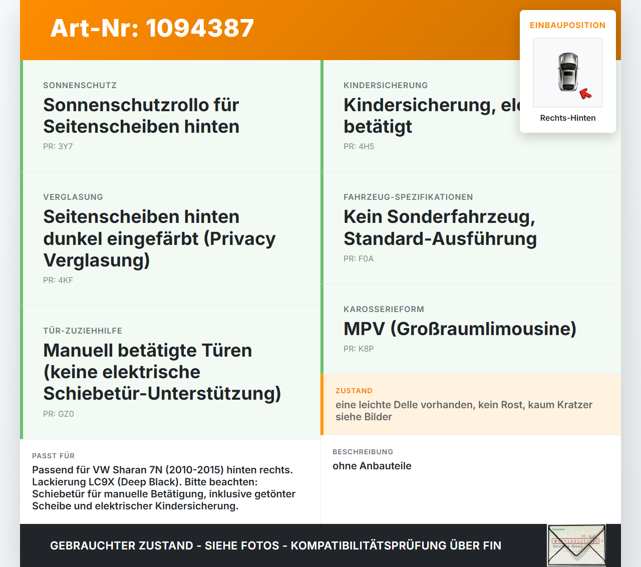 VW Sharan 7N II 10-15 Tür Rechts Hinten LC9X VW Sharan 7N II 10-15 09.05.2012 7N0843108AL gebraucht Vorschau 3