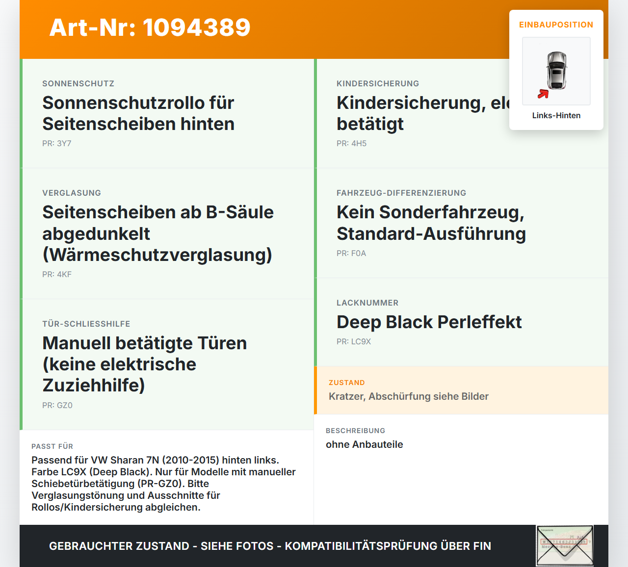 VW Sharan 7N II 10-15 Tür Links Hinten LC9X VW Sharan 7N II 10-15 09.05.2012 7N0843107AL gebraucht Vorschau 3