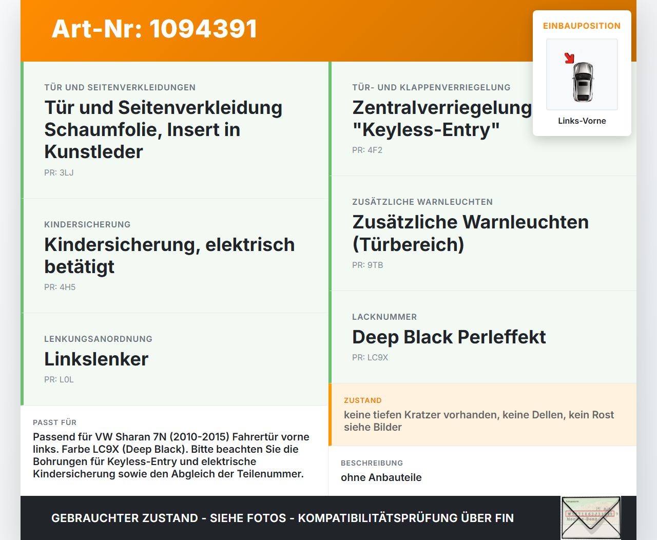 VW Sharan 7N II 10-15 Tür Fahrertür Links Vorne LC9X VW Sharan 7N II 10-15 09.05.2012 7N0831055AF gebraucht Vorschau 3
