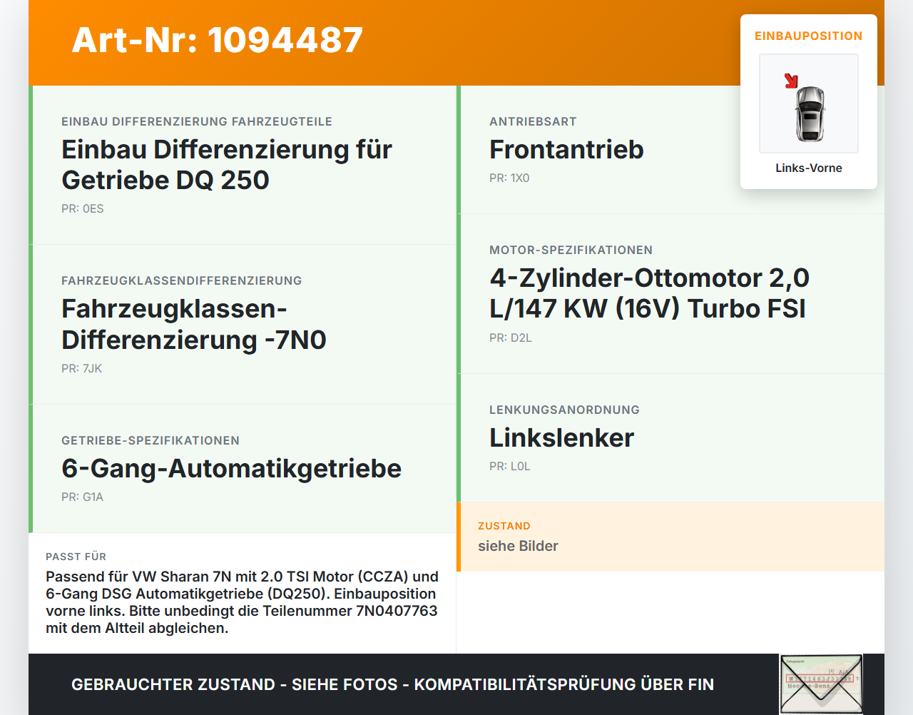 VW Sharan 7N II 10-15 FSI 2,0 147KW Autom Antriebswelle Gelenkwelle Links Vorne VW Sharan 7N II 10-15 09.05.2012... Vorschau 3
