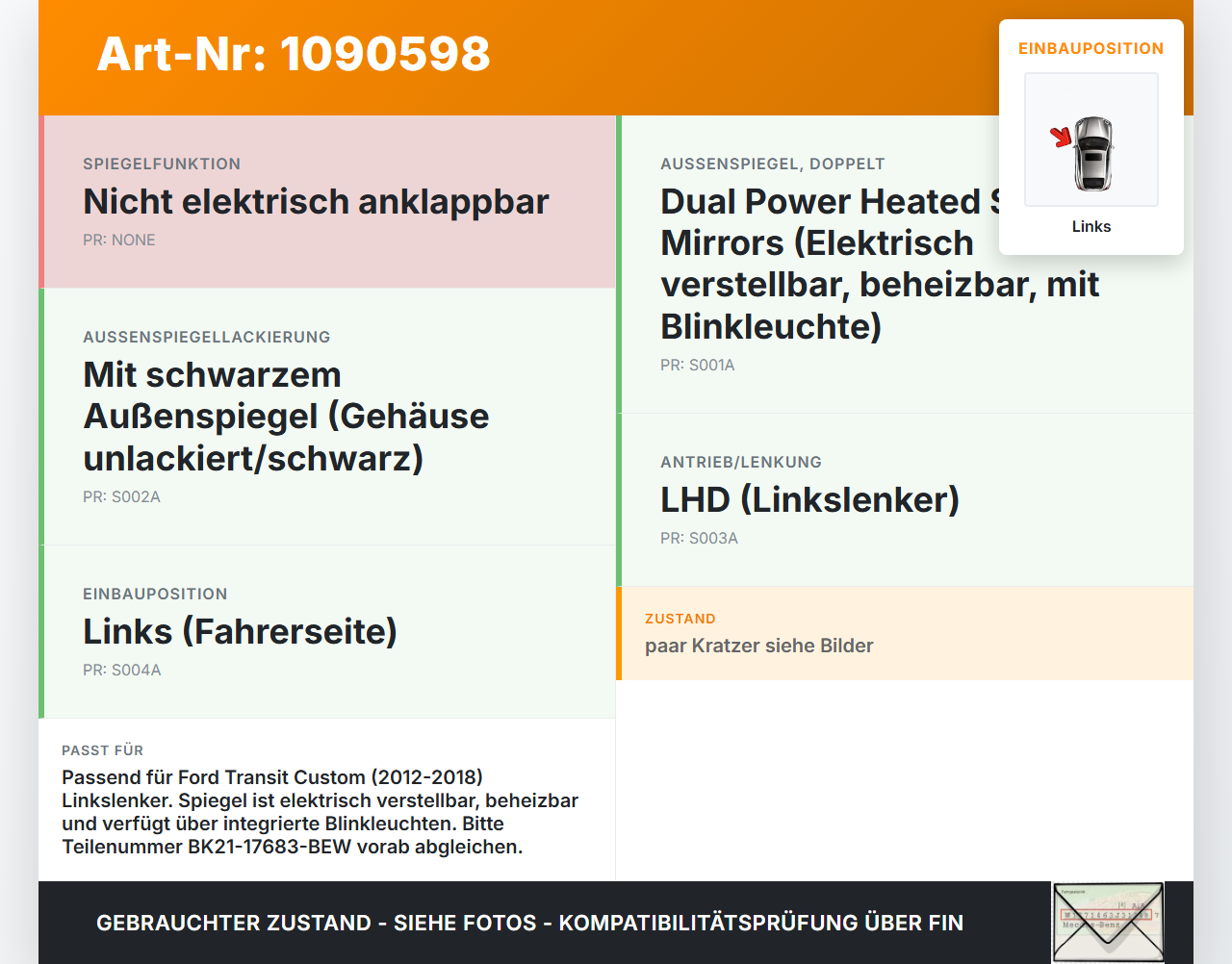 Ford Transit Custom 12-18 Spiegel Aussenspiegel Links AA Ford Transit Custom 12-18 08.06.2015 BK21-17683-BL5JA6... Vorschau 3