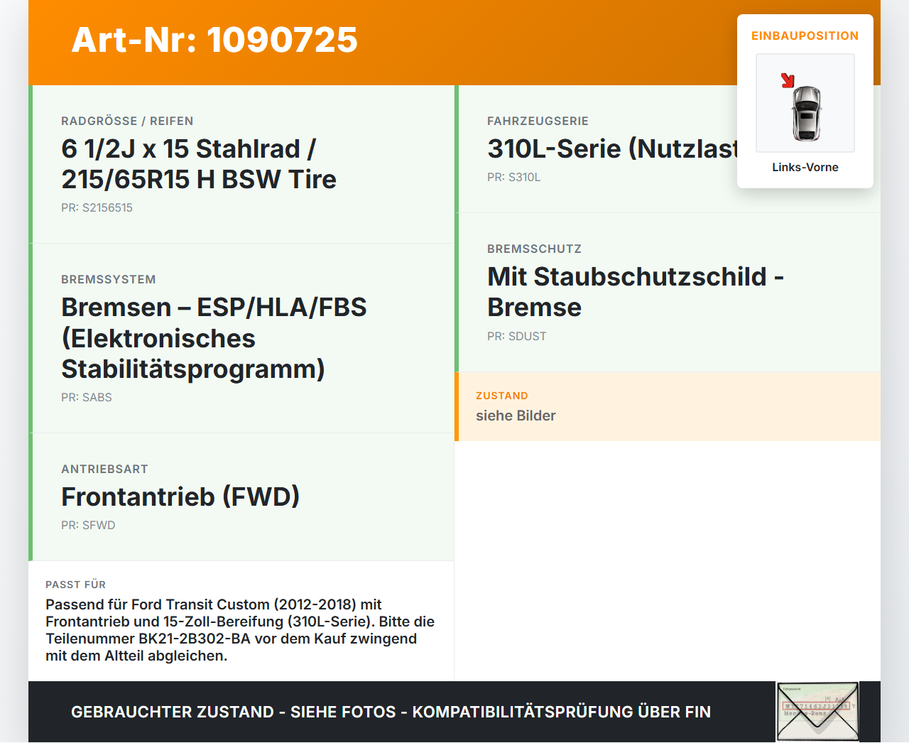Ford Transit Custom 12-18 TDCi 2,2 74KW Bremssattel Bremszange Vorne Links Ford Transit Custom 12-18 08.06.2015... Vorschau 3