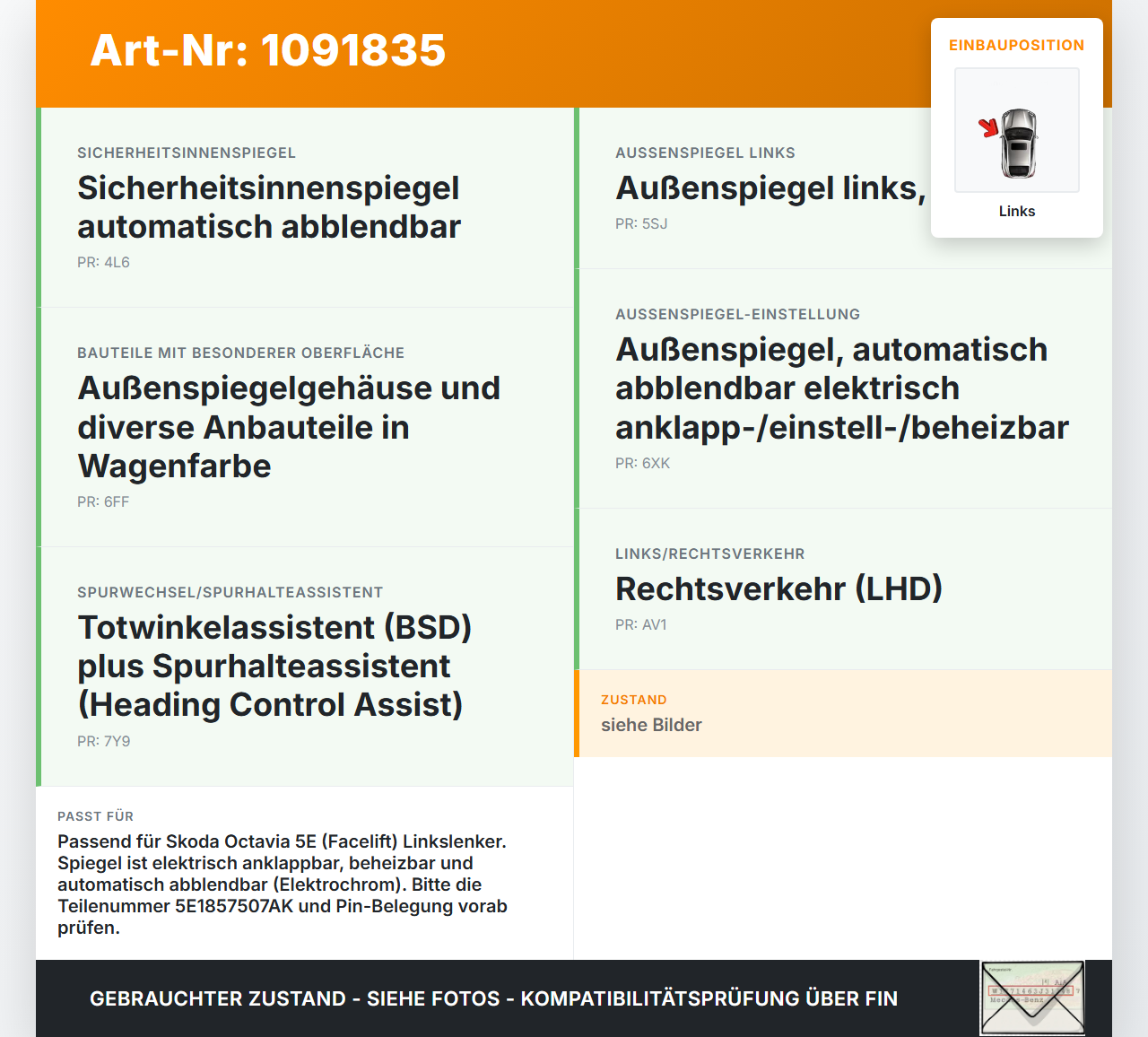 Skoda Octavia III 5E 17-20 Spiegel Aussenspiegel Links Elektrochrom Elektr. Klappbar Totwinkelassistent LF9R Skoda... Vorschau 3