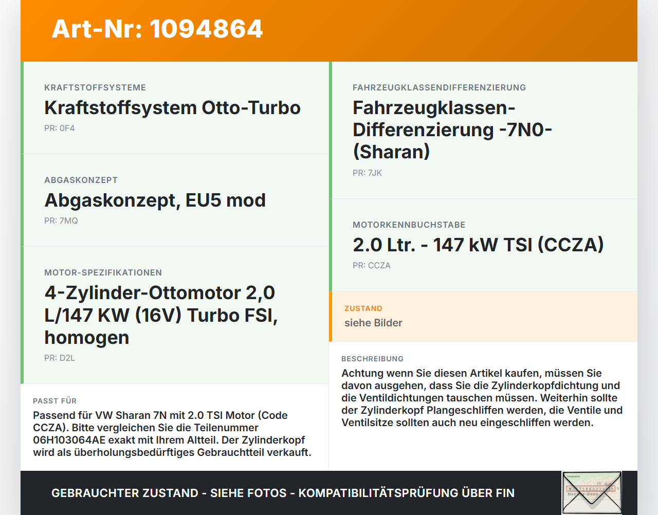 VW Sharan 7N II 10-15 FSI 2,0 147KW CCZA Zylinderkopf VW Sharan 7N II 10-15 09.05.2012 06H103064AE gebraucht Vorschau 3