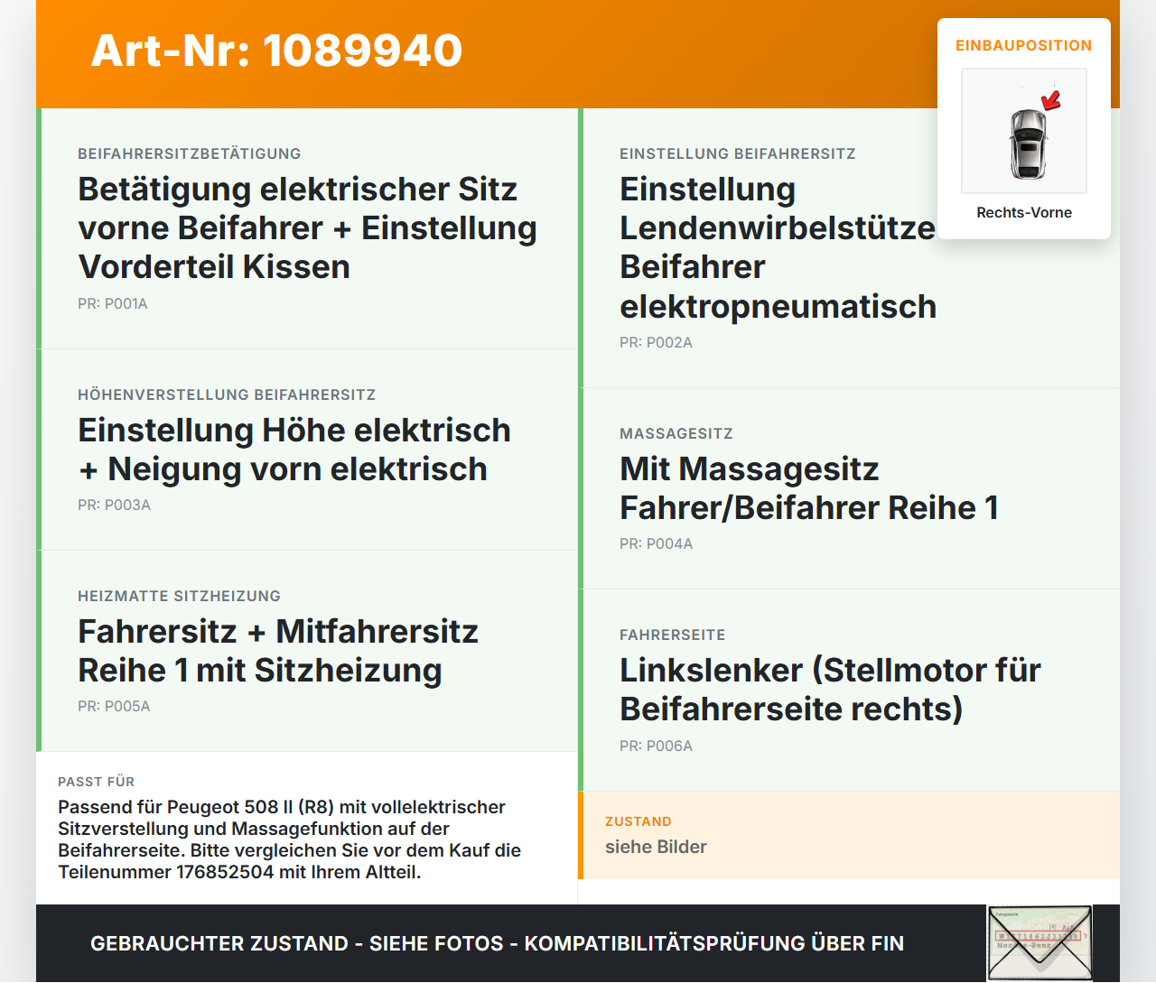 Peugeot 508 II 18-23 Stellmotor Antrieb für Sitz Verstellung Rechts Vorne Peugeot 508 II 18-23 16.07.2019 176852504... Vorschau 3