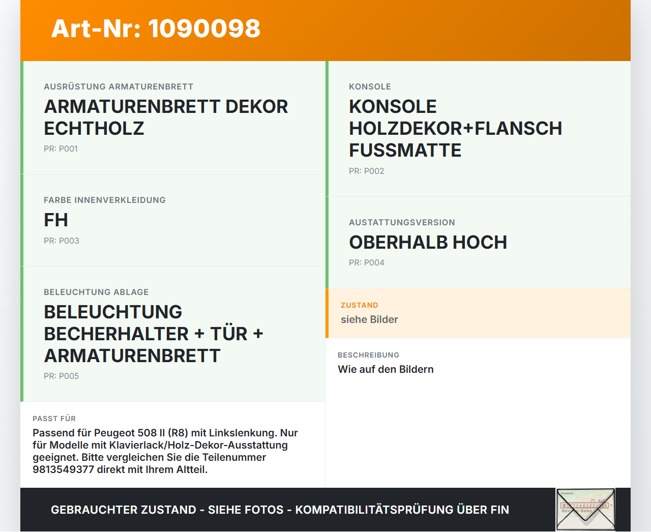 Peugeot 508 II 18-23 Blende Schaltern Abdeckung Blende Armaturenbrett Klavierlack Peugeot 508 II 18-23 16.07.2019... Vorschau 3