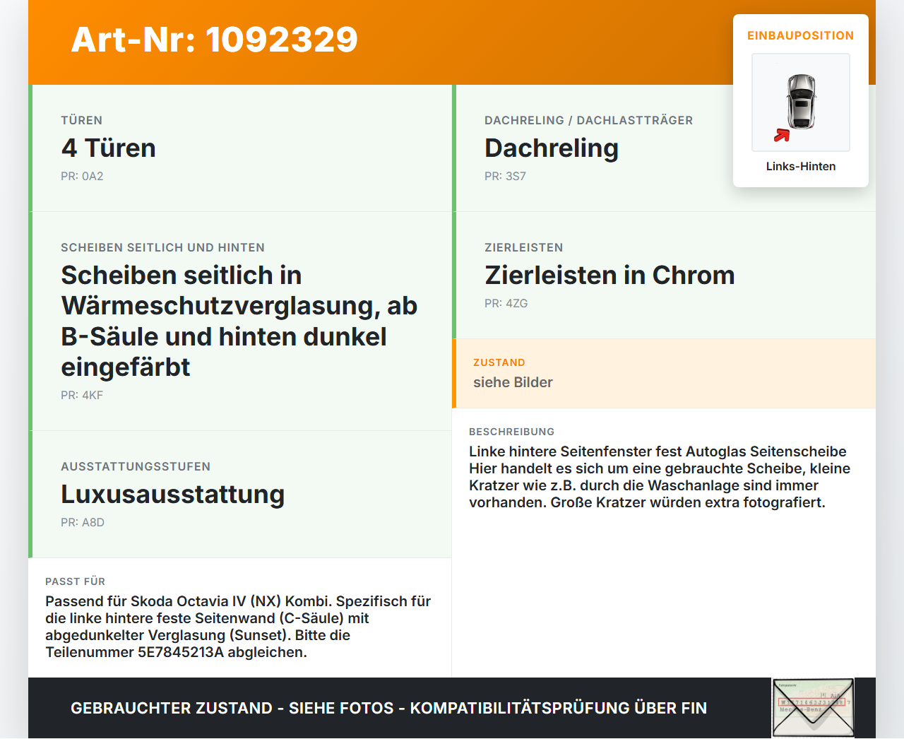 Skoda Octavia IV NX 20-24 Kombi Seitenscheibe Feste Scheibe Links Hinten Skoda Octavia IV NX 20-24 26.04.2021... Vorschau 3