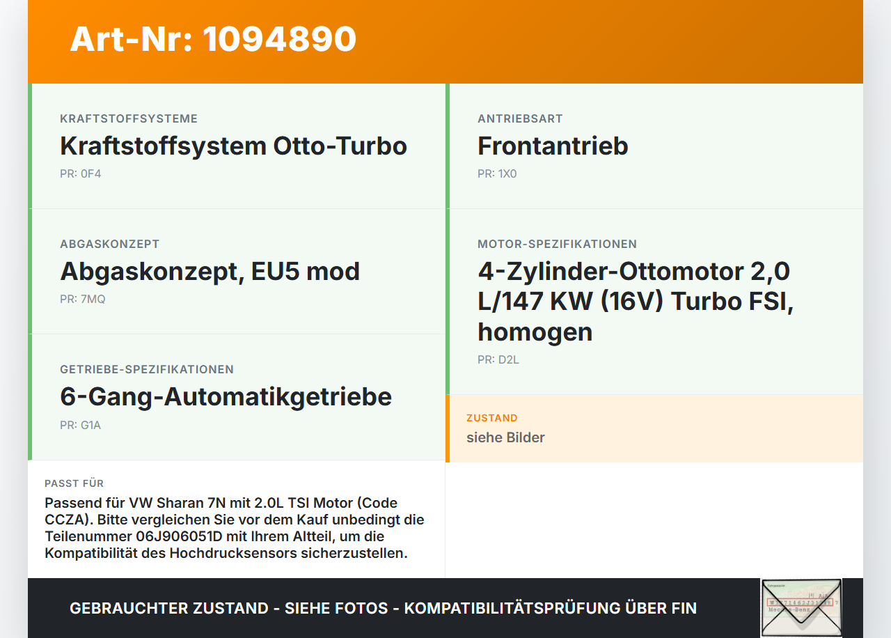 VW Sharan 7N II 10-15 FSI 2,0 147KW Railsensor Drucksensor VW Sharan 7N II 10-15 09.05.2012 06J906051D gebraucht Vorschau 3